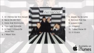 Wet Wet Wet - 10 (Album Sampler)