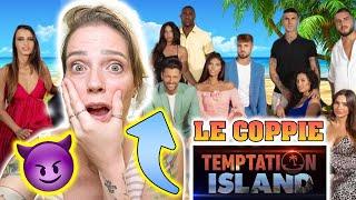 Reaction alle NUOVE COPPIE di TEMPTATION ISLAND! sono ASSURDE!