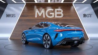 The 2025 MGB GT: A Nod to the Past, A Look To The Future