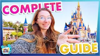 COMPLETE GUIDE to Magic Kingdom