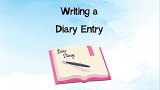 Writing a Diary Entry