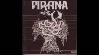 Pirana-Album:Pirana 1971 Full Album