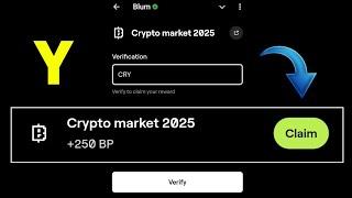 Crypto market 2025 Blum Video Code |Crypto market 2025 Blum Today Verification Keyword