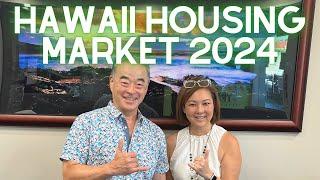 HAWAII HOUSING MARKET 2024 - What's Going To Happen?