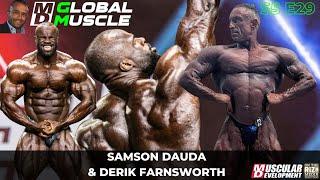 Samson Dauda & Derik Farnsworth | MD Global Muscle | S5 E29