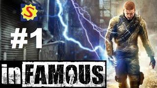 Infamous - Part 1 - Ground Zero