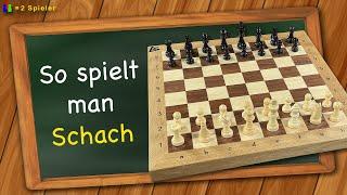 So spielt man Schach