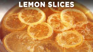 Candied Lemon Slices