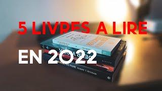 5 livres à lire ABSOLUMENT en 2022 pour tout EXPLOSER