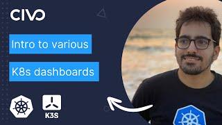 Introduction to various Kubernetes dashboards by @kubesimplify