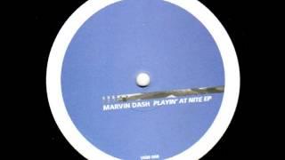 Marvin Dash - Drive Your Body Crazy - United States of Mars