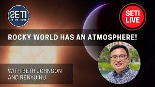 55 Cancri e: A Rocky World with a Thick Atmosphere with Renyu Hu, JPL