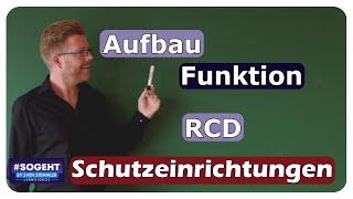 Aufbau und Funktion RCD - Fehlerstrom-Schutzeinrichtung - einfach und anschaulich erklärt