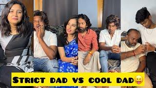 Strict dad vs cool dad| #naveenricky