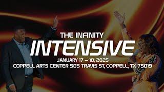 The Infinity Intensive | January 17-18, 2025