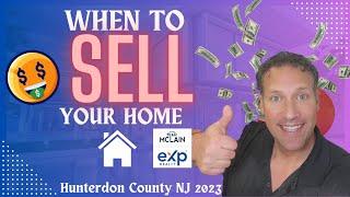 Unlock the BEST time to SELL your home in Hunterdon County NJ (August 2023)