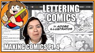 MAKING COMICS PT. 4 | Lettering Comics in Adobe Illustrator | Digital Lettering Theory & Tutorial