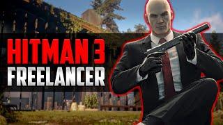HITMAN 3 | Freelancer Showdown Gameplay
