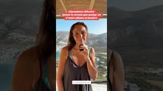 Dépendance affective: quand tu attends que l’autre allume ta lumière …