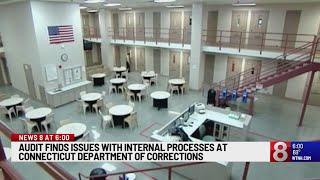 Connecticut Department of Corrections audit has startling findings