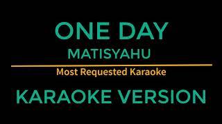 Matisyahu - One Day (Karaoke) [Free to Download]
