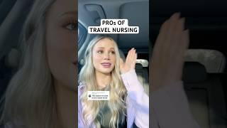 PROs OF TRAVEL NURSING #nursing #nurse #travelnurse #nursingjobs #registerednurse #nursingstudent