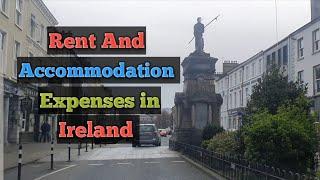 House Rent In Ireland | Housing Crisis in Ireland | Expense of Accommodation in Ireland