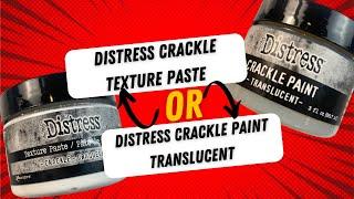 Crackle Texture paste or Transparent paint