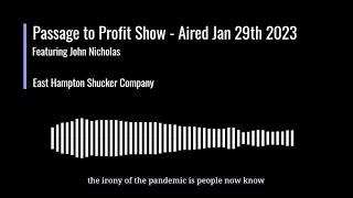 Passage To Profit   Aired JAN 29th 2023