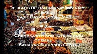 YASIL BAZAR GREEN MARKET | SADARAK SHOPPING CENTER | BAKU | AZERBAIJAN