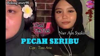 Pecah Seribu | Ain Syakirah ( Cover ) #pecahseribucover #nurainsyakirah #bolongstory98