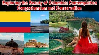 The Fascinating History of Colombia: From Ancient Civilizations to Modern Times