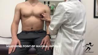 Cardiac Exam - Point of Maximal Impulse