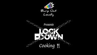 #LockDownCooking | Epic Fails | BurpOutLoudly | Lockdown Cooking Fails