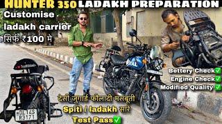 DIY घर मे ही बनाओ ladakh carrier Hunter 350 Modified For Ladakh | Preparation For Ladakh Bike Trip