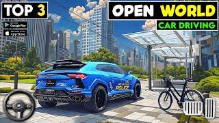 Top 3 Open World Car driving games for android | best car driving games