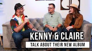 Getting To Know Worship Duo Kenny & Claire