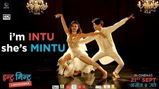 INTU MINTU LONDON MA OST|  I AM INTU SHE IS MINTU | DHIRAJ MAGAR | SAMRAGYEE RL SHAH| SARUK TAMRAKAR