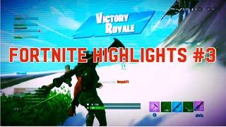 Fortnite Highlights #3