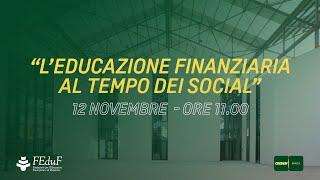 L’Educazione Finanziaria al tempo dei social