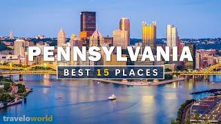 Pennsylvania Places | Top 15 Best Places To Visit In Pennsylvania | Travel Guide