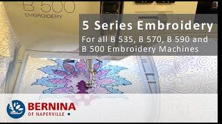 BERNINA 5 Series Embroidery