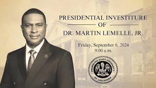 Presidential Investiture  of President Dr. Martin Lemelle Jr.