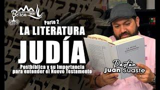 ¿Qué Oculta la Literatura Judía Postbíblica que Debes Saber?