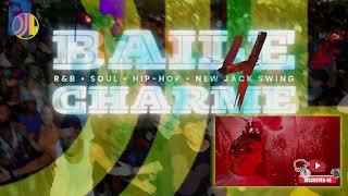 BAILE CHARME DJL Volume 4 | Set Contagiante de R&B • Soul • Hip-Hop por DJ Laércio