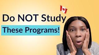 The 6 WORSE Kinds Of Programs For International Students In Canada [Do NOT Study These Programs]