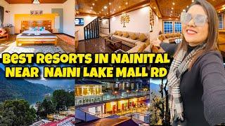 Best 3 LUXURY RESORTS in Nainital Near Mall Road | Hotels With View Room Near Naini Lake