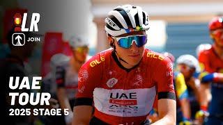 Pogacar Surprises | UAE Tour 2025 Stage 5 | Lanterne Rouge x JOIN Cycling