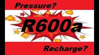 R600a Refrigerant: Charging Guide, Pressure-Temperature Chart & Capillary Tube Sizing Explained