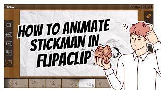 How to Animate a Stickman in FlipaClip: Step-by-Step Tutorial | ATH Tutorial